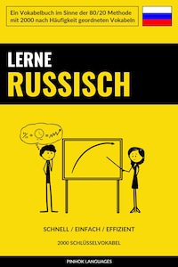 Lerne Russisch - Schnell / Einfach / Effizient