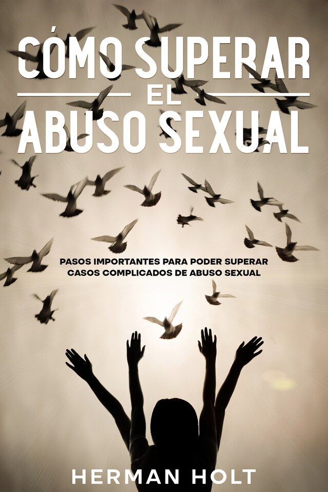 Copertina del libro per Cómo Superar el Abuso Sexual