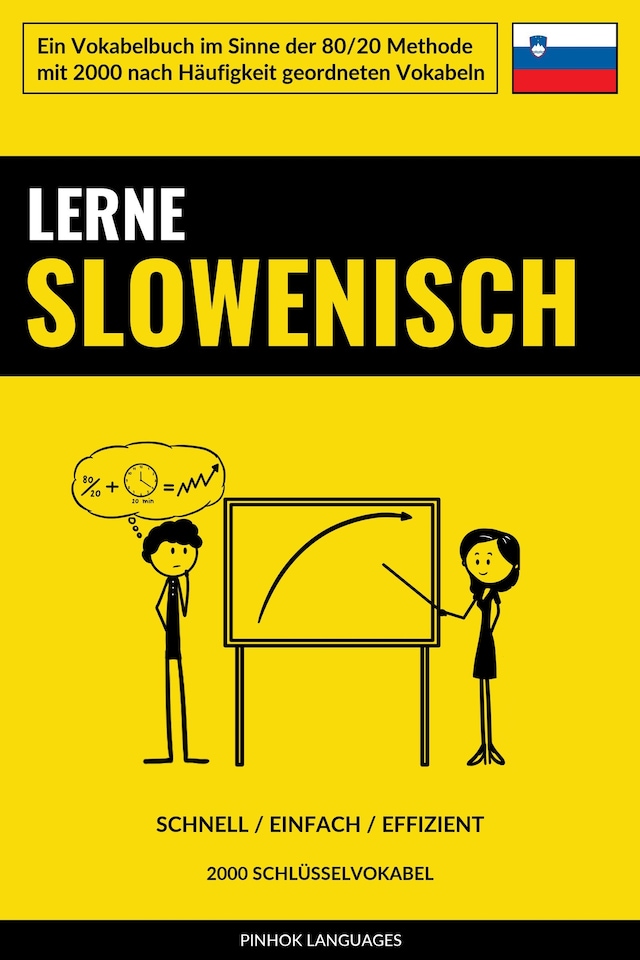 Buchcover für Lerne Slowenisch - Schnell / Einfach / Effizient