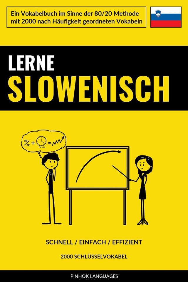 Buchcover für Lerne Slowenisch - Schnell / Einfach / Effizient