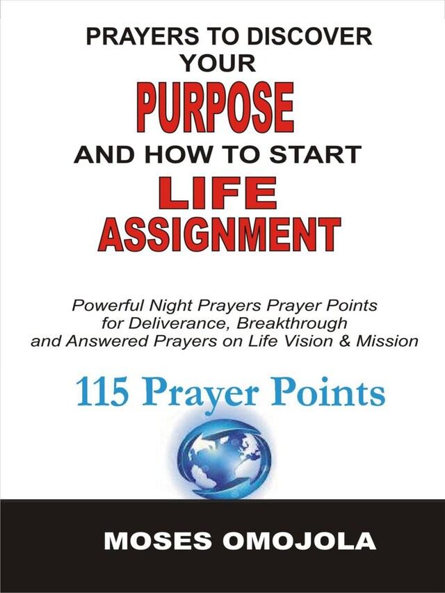 Kirjankansi teokselle Prayers To Discover Your Purpose And How To Start Life Assignment