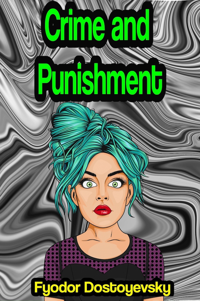 Crime and Punishment