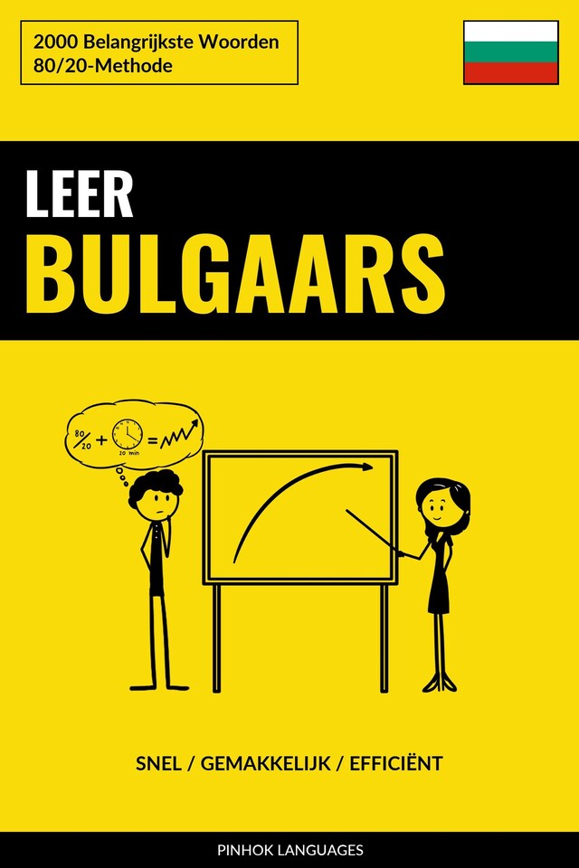 Boekomslag van Leer Bulgaars - Snel / Gemakkelijk / Efficiënt