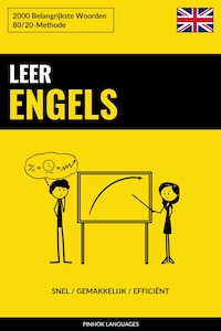 Leer Engels - Snel / Gemakkelijk / Efficiënt