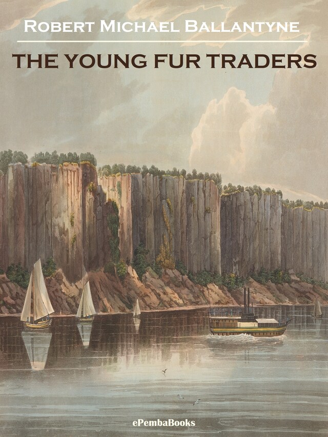 Okładka książki dla The Young Fur Traders (Annotated)