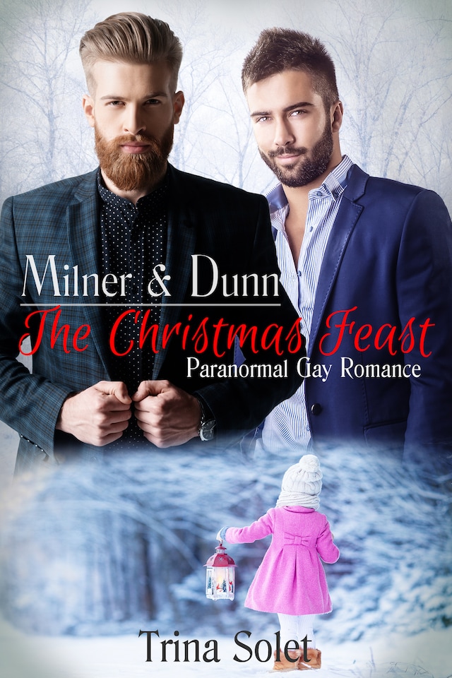 Okładka książki dla Milner & Dunn: The Christmas Feast (Paranormal Gay Romance)
