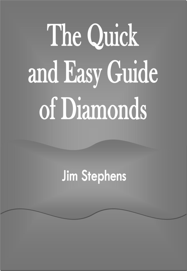 Book cover for The Quick and Easy Guide of Diamonds