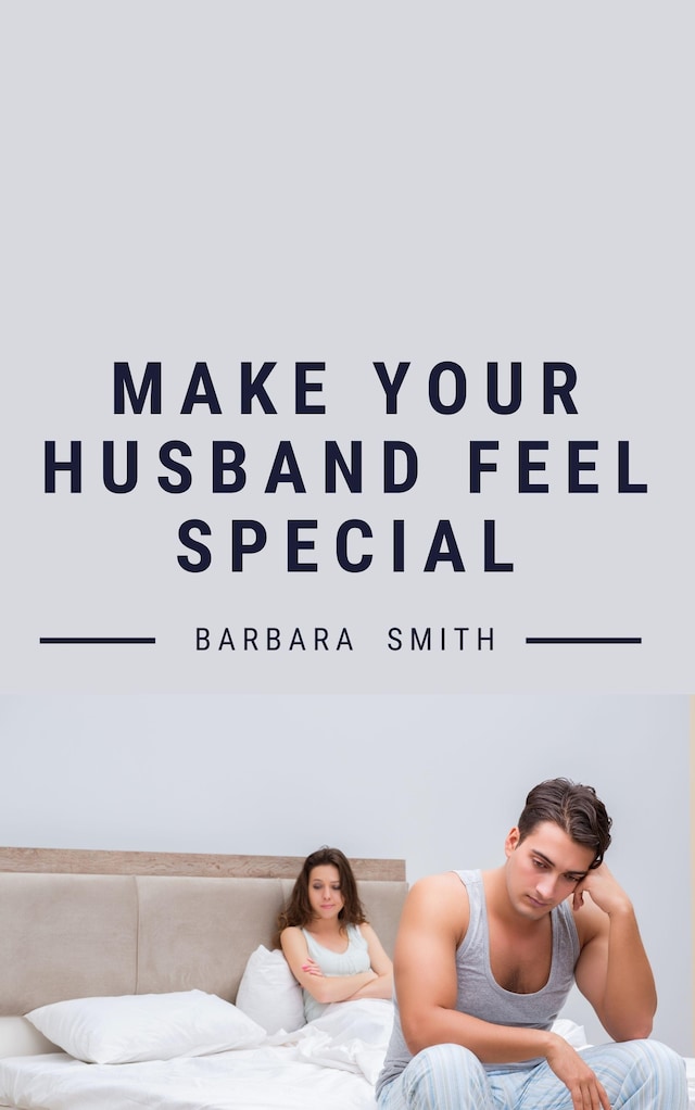 Make Your Husband Feel Special