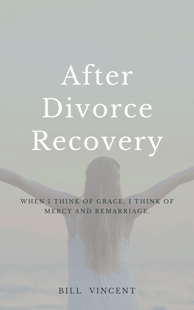 Bokomslag för After Divorce Recovery