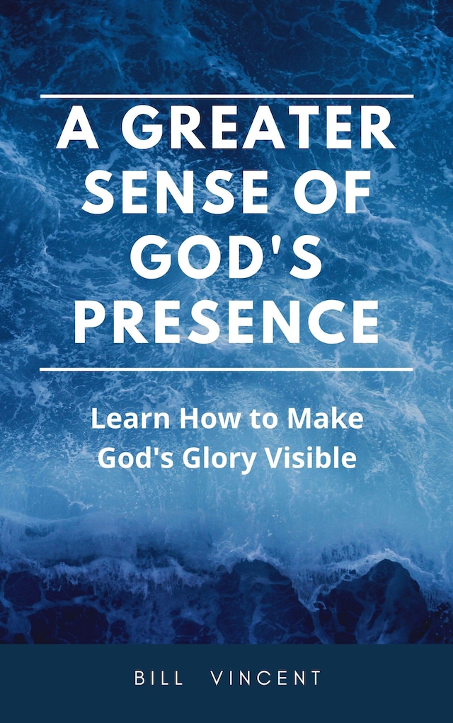 Book cover for A Greater Sense of God's Presence