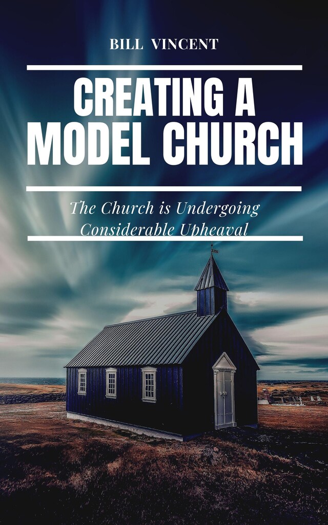 Couverture de livre pour Creating a Model Church