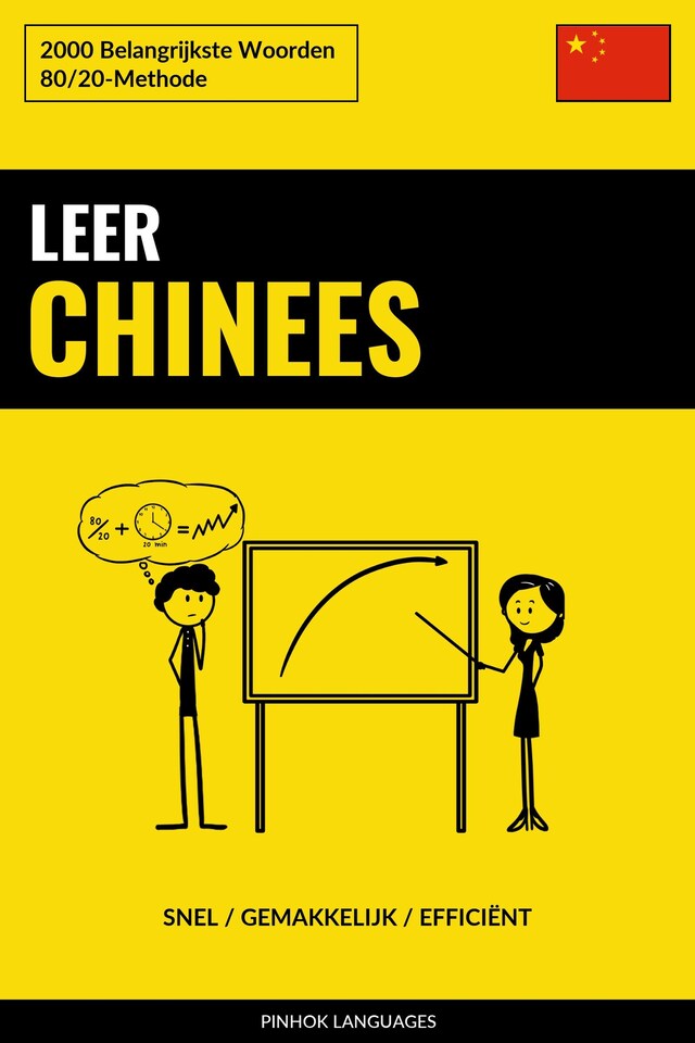 Boekomslag van Leer Chinees - Snel / Gemakkelijk / Efficiënt