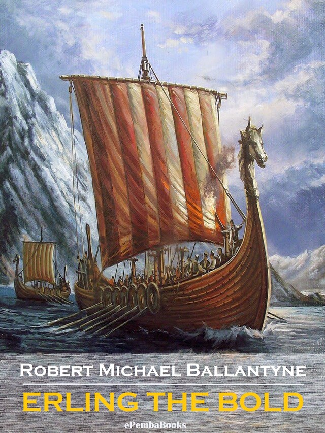 Book cover for Erling the Bold (Annotated)