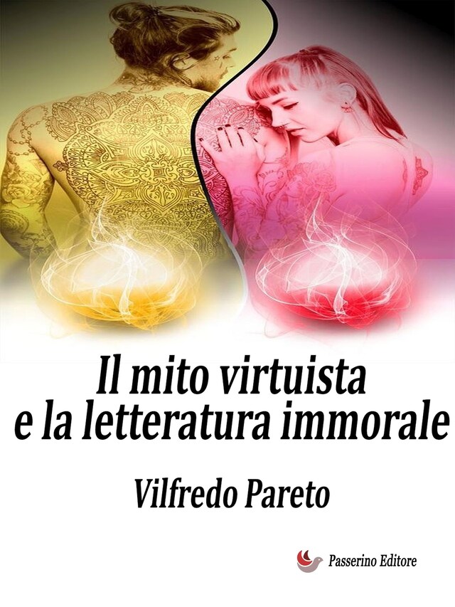 Book cover for Il mito virtuista e la letteratura immorale