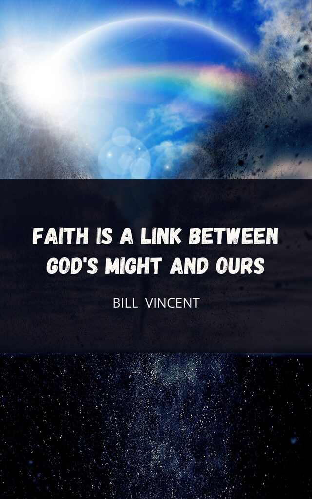 Copertina del libro per Faith is a Link Between God's Might and Ours