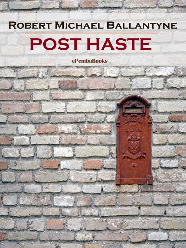 Couverture de livre pour Post Haste (Annotated)