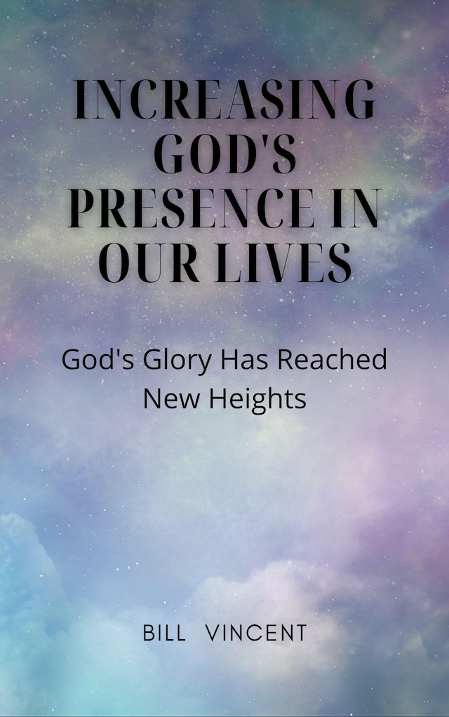 Buchcover für Increasing God's Presence in Our Lives