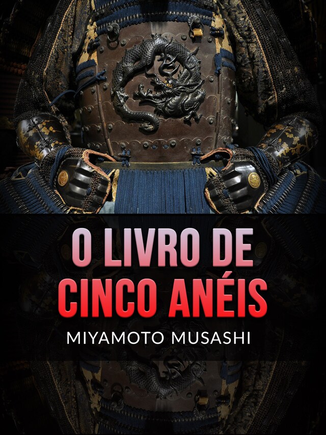Book cover for O Livro de Cinco Anéis (Traduzido)