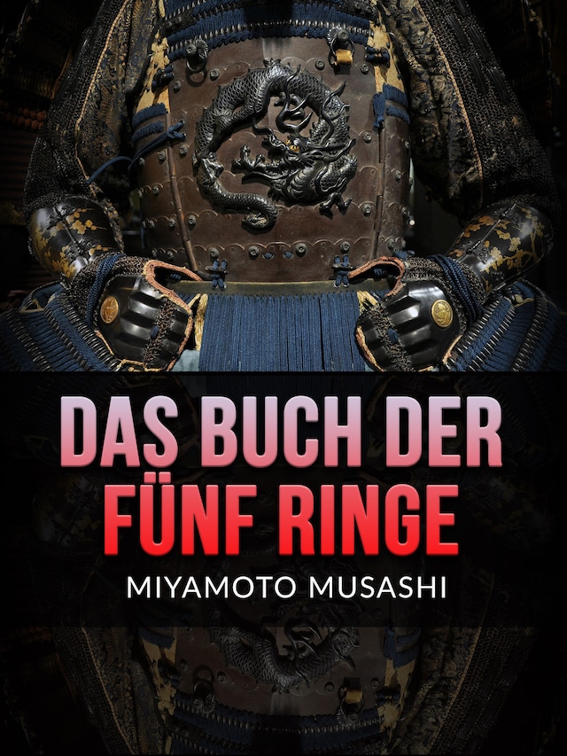 Okładka książki dla Das Buch der Fünf Ringe (Übersetzt)