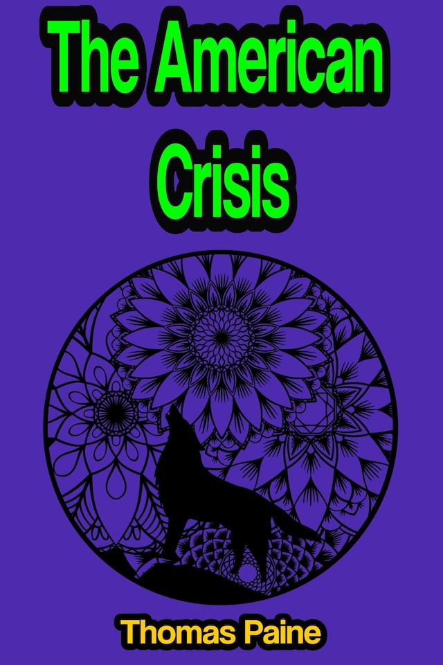 Book cover for The American Crisis: or The Crisis