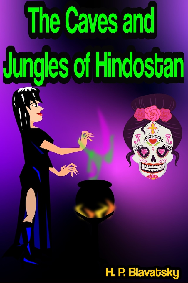 Book cover for From the Caves and Jungles of Hindostan: Letters to the Homeland