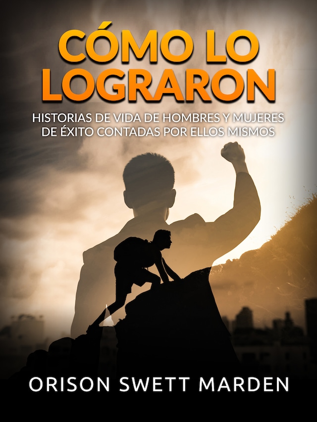 Book cover for Cómo lo lograron (Traducido)