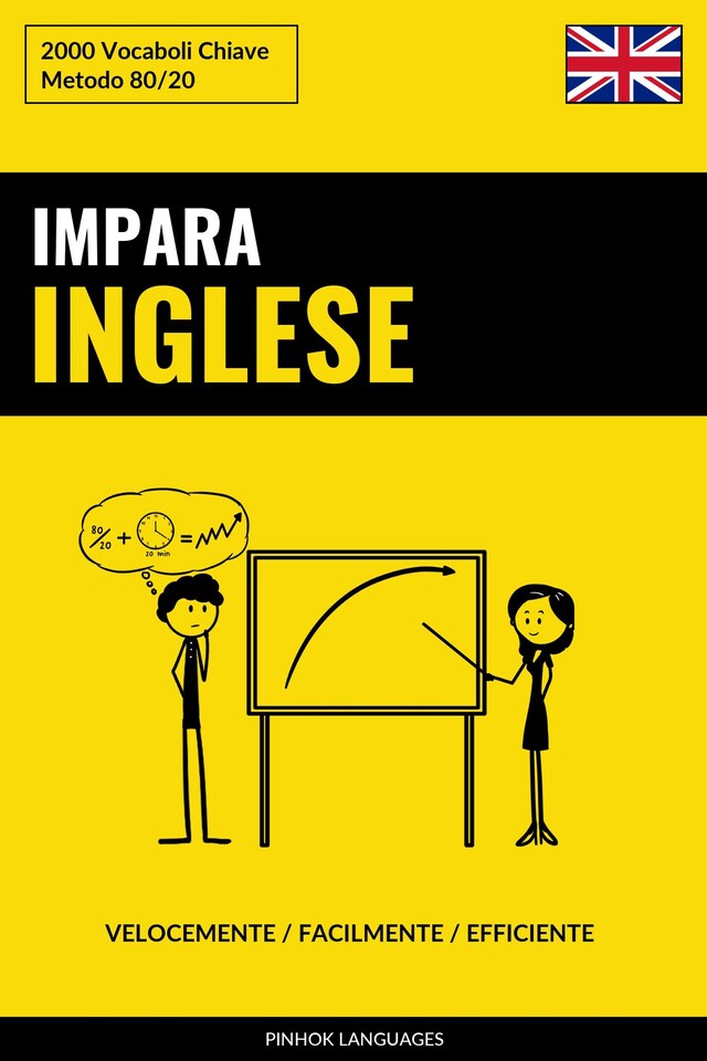 Book cover for Impara l’Inglese - Velocemente / Facilmente / Efficiente