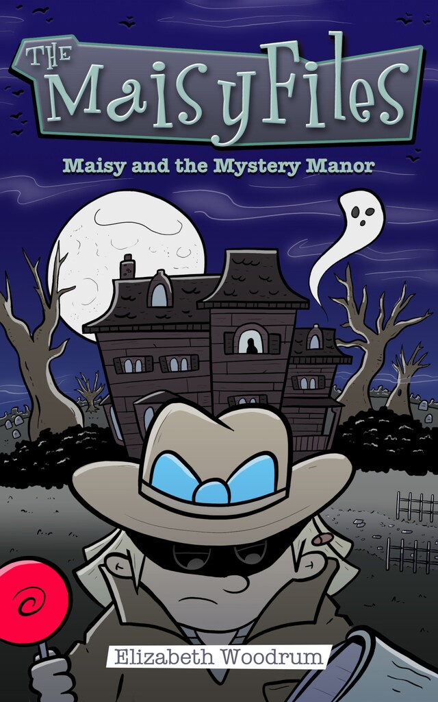 Book cover for Maisy And The Mystery Manor