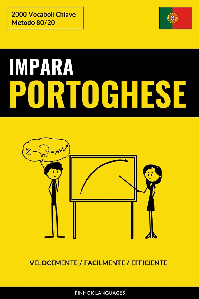 Copertina del libro per Impara il Portoghese - Velocemente / Facilmente / Efficiente