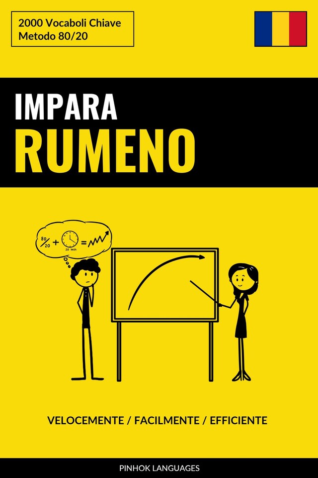 Book cover for Impara il Rumeno - Velocemente / Facilmente / Efficiente