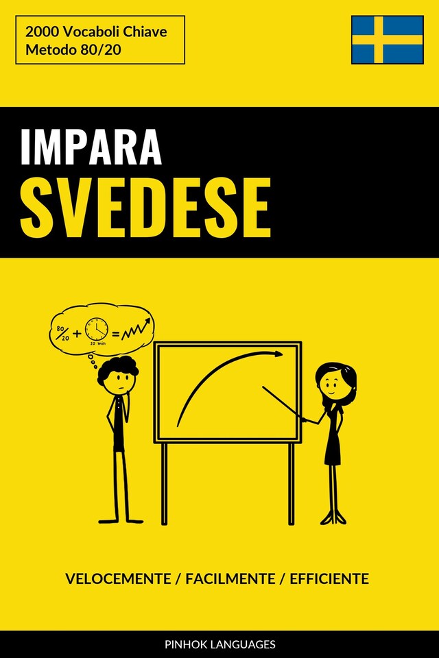 Book cover for Impara lo Svedese - Velocemente / Facilmente / Efficiente