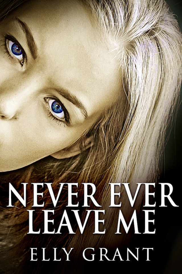 Buchcover für Never Ever Leave Me