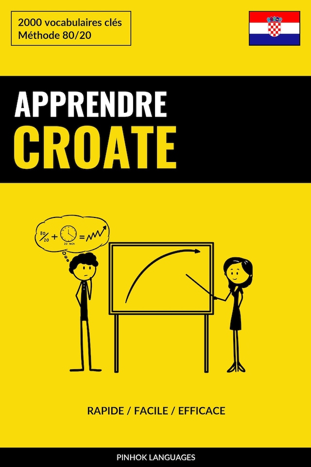 Book cover for Apprendre le croate - Rapide / Facile / Efficace