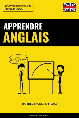 Apprendre l'anglais - Rapide / Facile / Efficace bookCoverFor