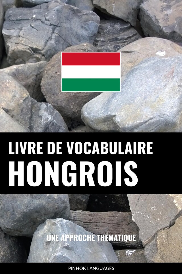 Bokomslag for Livre de vocabulaire hongrois