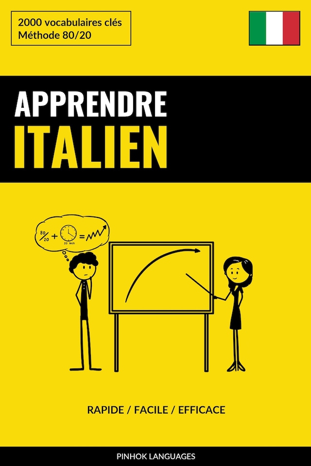 Couverture de livre pour Apprendre l'italien - Rapide / Facile / Efficace