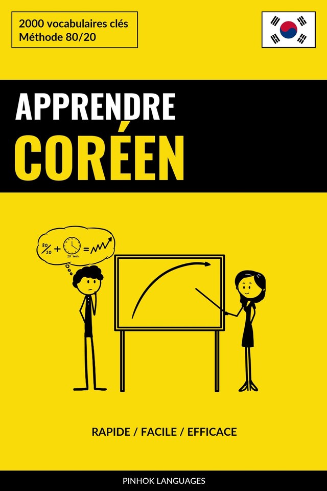 Book cover for Apprendre le coréen - Rapide / Facile / Efficace