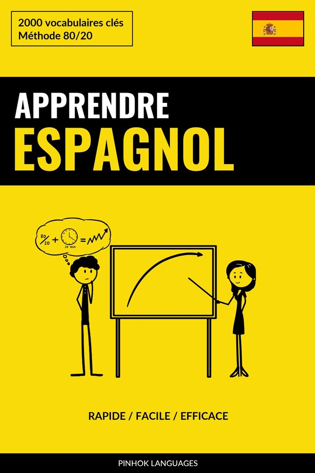 Book cover for Apprendre l'espagnol - Rapide / Facile / Efficace