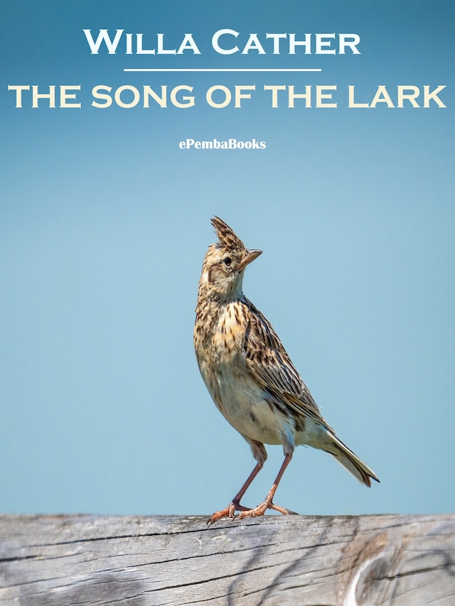 Bogomslag for The Song of the Lark (Annotated)