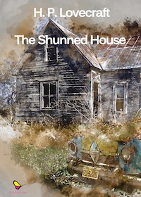 The Shunned House