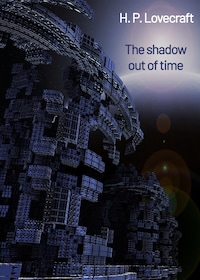The Shadow Out of Time