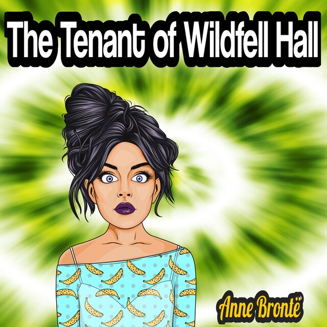 Book cover for The Tenant of Wildfell Hall