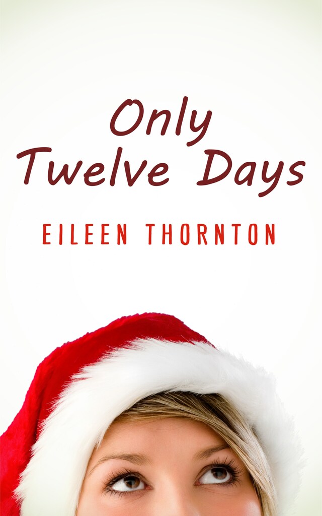 Book cover for Only Twelve Days