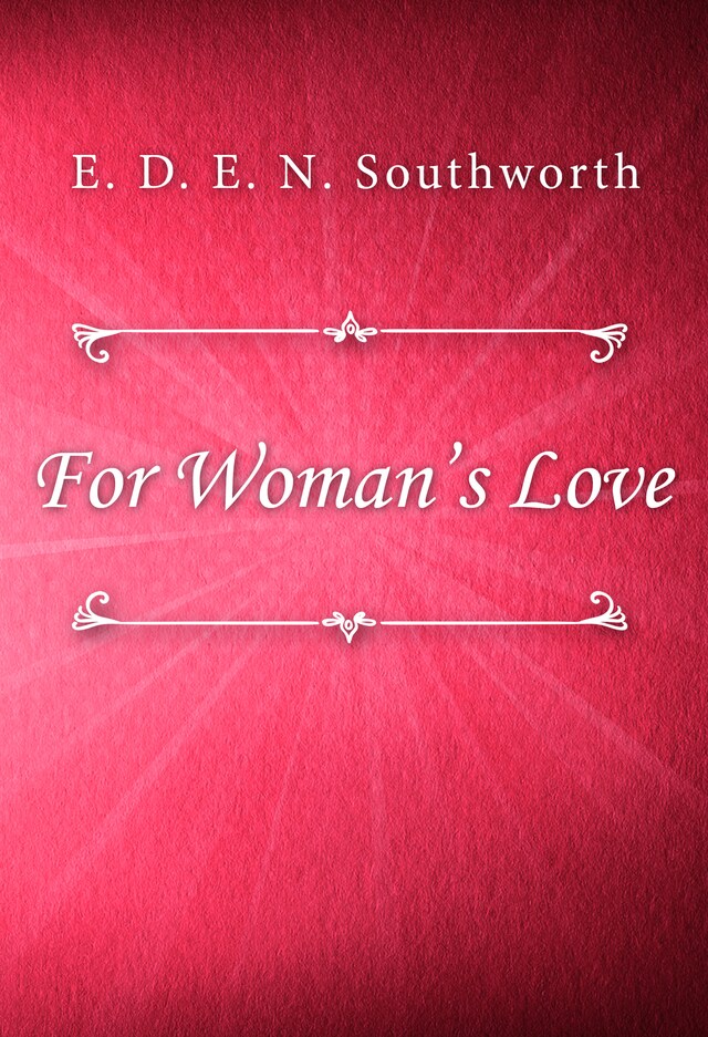 Copertina del libro per For Woman’s Love