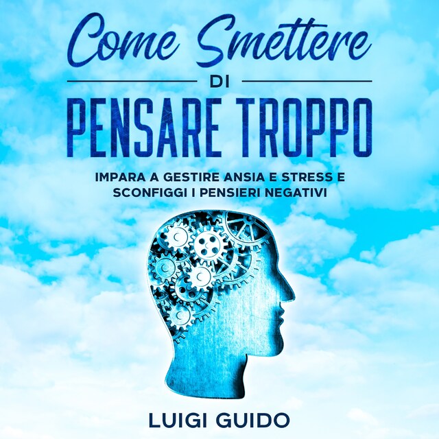 Buchcover für Come smettere di pensare troppo