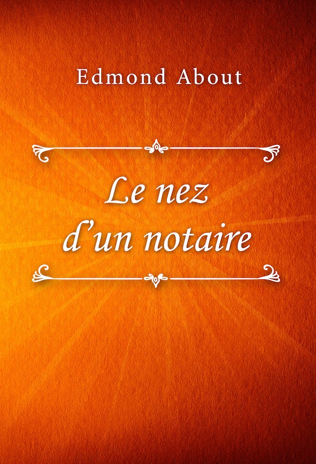Book cover for Le nez d’un notaire
