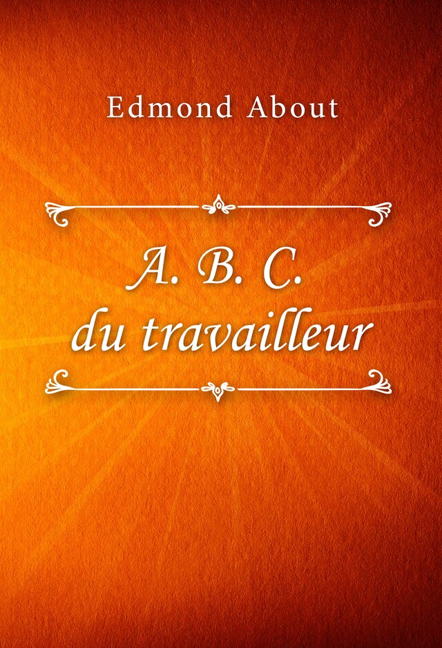 Book cover for A. B. C. du travailleur