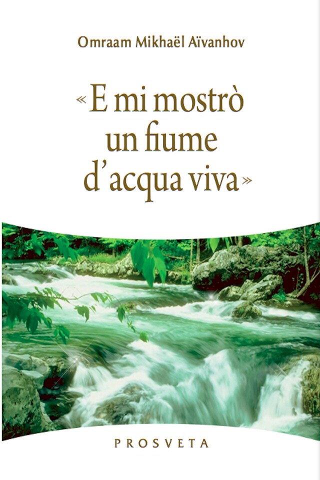 Portada de libro para «E mi mostrò un fiume d'acqua viva»