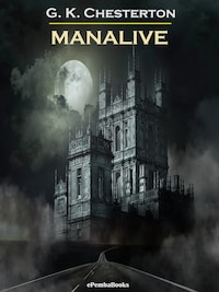 Manalive (Annotated)