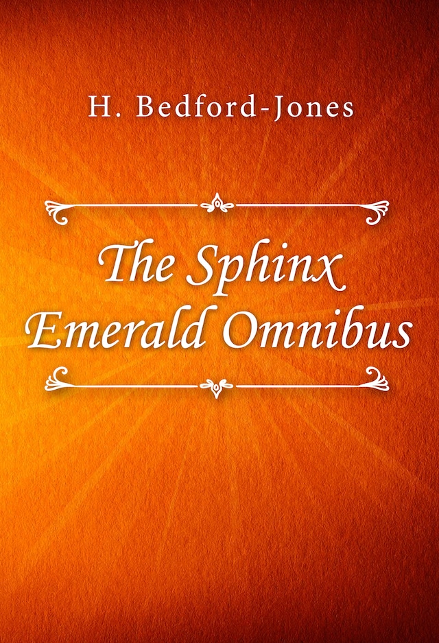 Okładka książki dla The Sphinx Emerald Omnibus